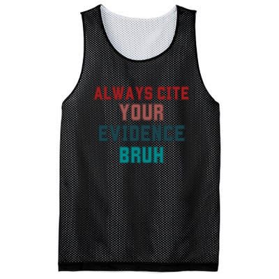 Always Cite Your Evidence Bruh Mesh Reversible Basketball Jersey Tank