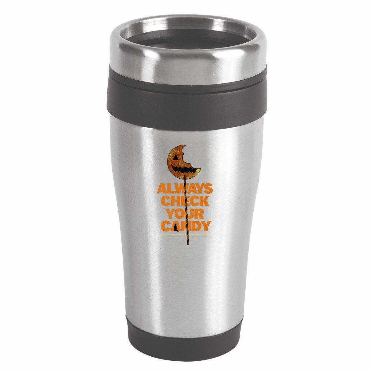 – Always Check Your Candy Gift 16oz Travel Tumbler