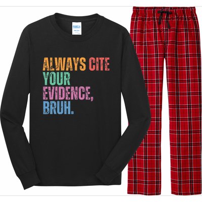 Always Cite Your Evidence Bruh Funny Retro Vintage Long Sleeve Pajama Set