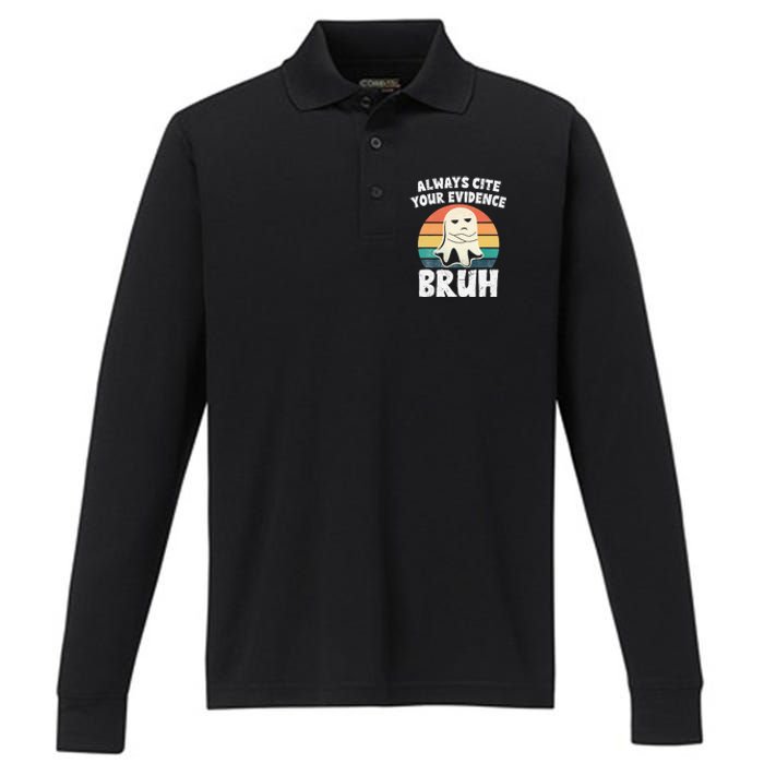 Always Cite Your Evidence Bruh Halloween English Teacher Performance Long Sleeve Polo