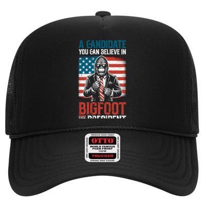 A Candidate You Can Believe In Bigfoot For President 2024 High Crown Mesh Back Trucker Hat