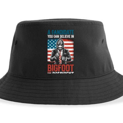 A Candidate You Can Believe In Bigfoot For President 2024 Sustainable Bucket Hat