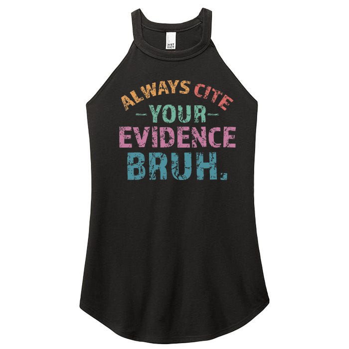 Always Cite Your Evidence Bruh Funny Retro English Teacher Women's Perfect Tri Rocker Tank