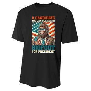 A Candidate You Can Believe In Bigfoot For President 2024 Performance Sprint T-Shirt