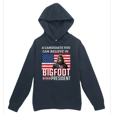 A Candidate You Can Believe In. Bigfoot For President Urban Pullover Hoodie