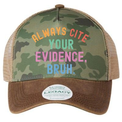 Always Cite Your Evidence Bruh Funny Retro Vintage Legacy Tie Dye Trucker Hat