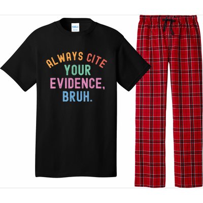 Always Cite Your Evidence Bruh Funny Retro Vintage Pajama Set