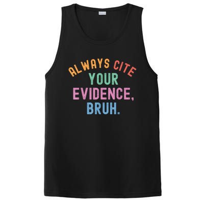 Always Cite Your Evidence Bruh Funny Retro Vintage PosiCharge Competitor Tank