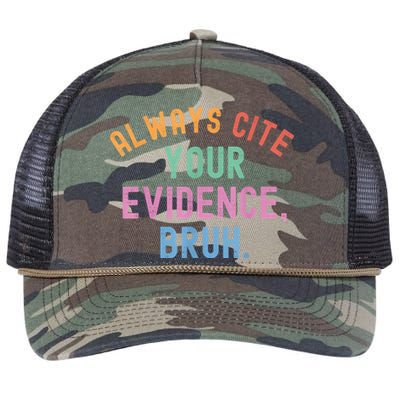 Always Cite Your Evidence Bruh Funny Retro Vintage Retro Rope Trucker Hat Cap