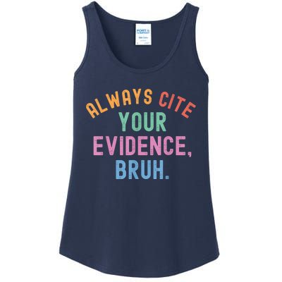 Always Cite Your Evidence Bruh Funny Retro Vintage Ladies Essential Tank