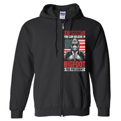 A Candidate You Can Believe In Bigfoot For President 2024 Full Zip Hoodie