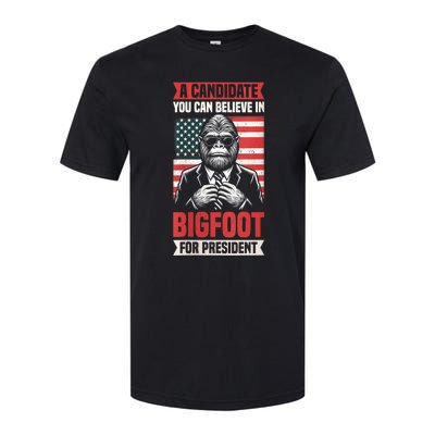 A Candidate You Can Believe In Bigfoot For President 2024 Softstyle CVC T-Shirt