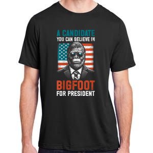 A Candidate You Can Believe In Bigfoot For President 2024 Adult ChromaSoft Performance T-Shirt