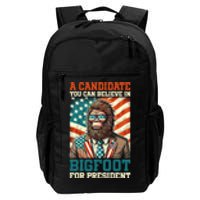 A Candidate You Can Believe In Bigfoot For President 2024 Daily Commute Backpack