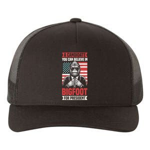 A Candidate You Can Believe In Bigfoot For President 2024 Yupoong Adult 5-Panel Trucker Hat