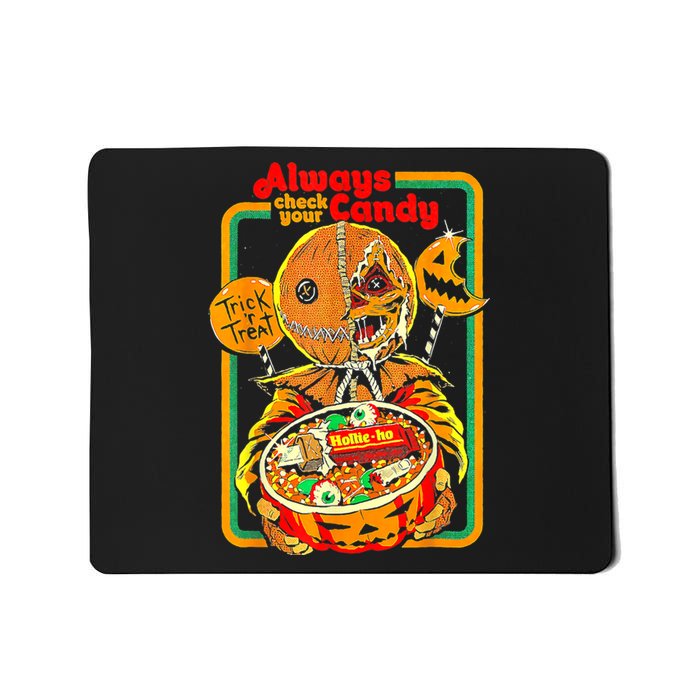 Always Check Your Candy Trick Or Treat Funny Halloween Mousepad