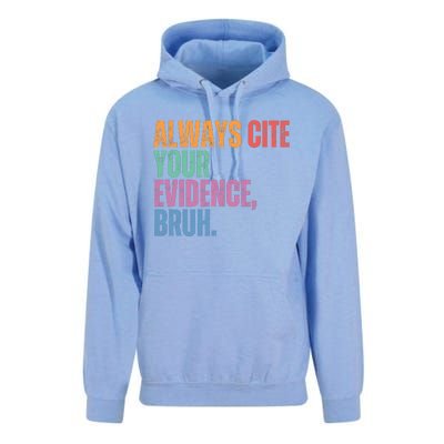 Always Cite Your Evidence Bruh Funny Retro Vintage Unisex Surf Hoodie