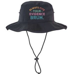 Always Cite Your Evidence Bruh Funny Retro English Teacher Legacy Cool Fit Booney Bucket Hat