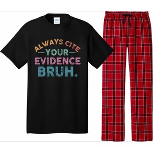 Always Cite Your Evidence Bruh Funny Retro English Teacher Pajama Set