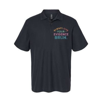 Always Cite Your Evidence Bruh Funny Retro English Teacher Softstyle Adult Sport Polo