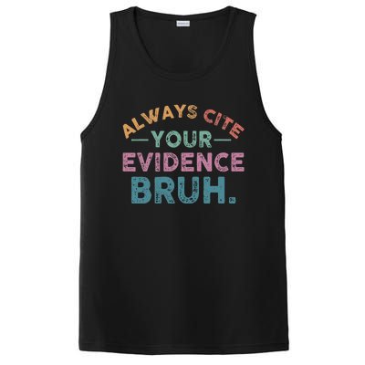 Always Cite Your Evidence Bruh Funny Retro English Teacher PosiCharge Competitor Tank