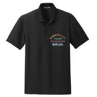 Always Cite Your Evidence Bruh Funny Retro English Teacher Dry Zone Grid Polo