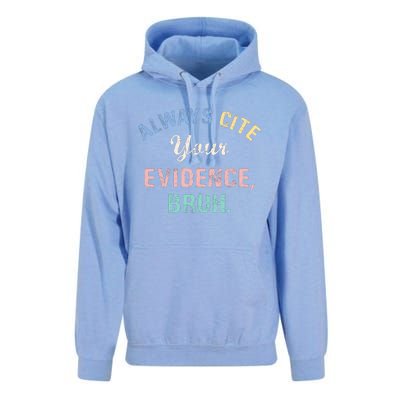 Always Cite Your Evidence Bruh Funny Unisex Surf Hoodie