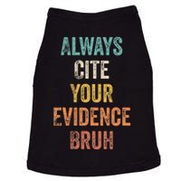 Always Cite Your Evidence Bruh Funny Retro English Teacher Doggie Tank