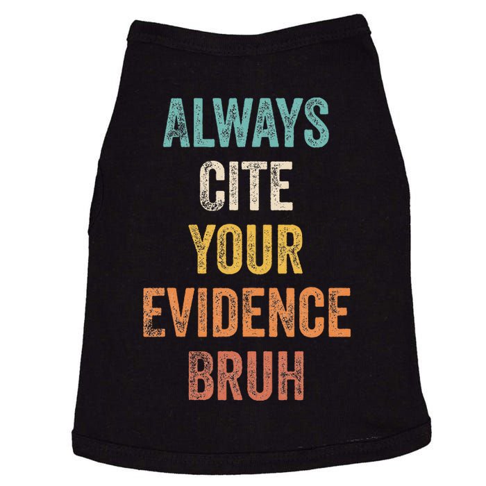 Always Cite Your Evidence Bruh Funny Retro English Teacher Doggie Tank