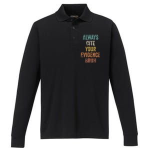 Always Cite Your Evidence Bruh Funny Retro English Teacher Performance Long Sleeve Polo