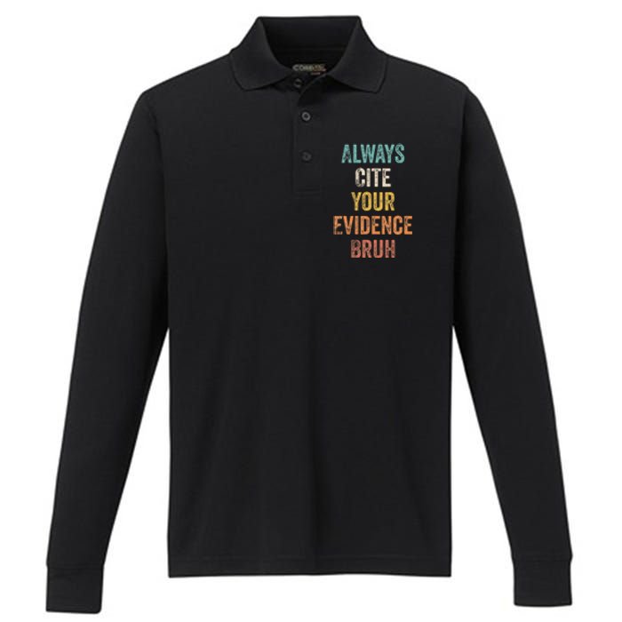 Always Cite Your Evidence Bruh Funny Retro English Teacher Performance Long Sleeve Polo