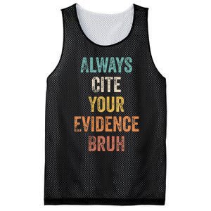 Always Cite Your Evidence Bruh Funny Retro English Teacher Mesh Reversible Basketball Jersey Tank