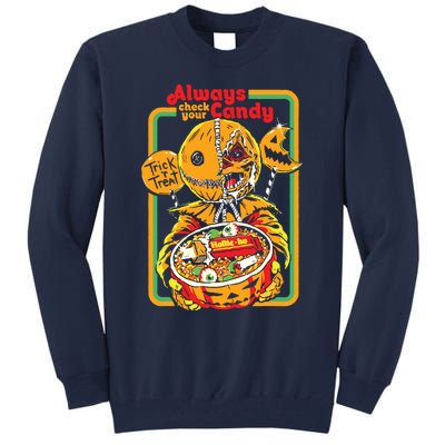 Always Check Your Candy Trick Or Treat, Funny Halloween Tall Sweatshirt