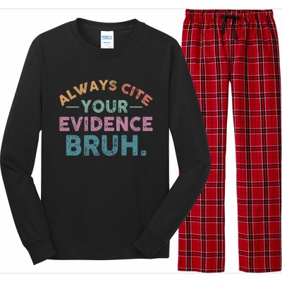 Always Cite Your Evidence Bruh Funny Retro English Teacher Long Sleeve Pajama Set