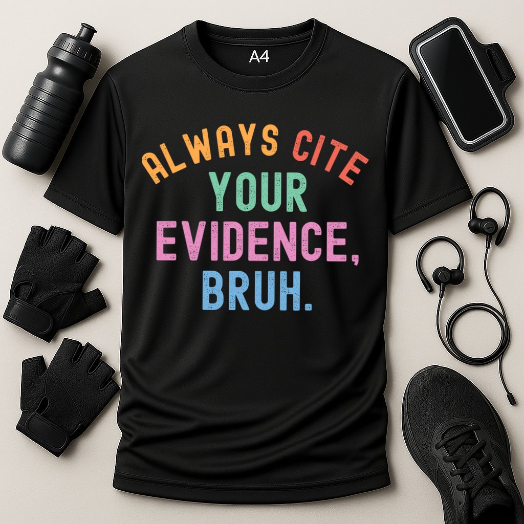 Always Cite Your Evidence Bruh Funny Retro English Teacher Cooling Performance Crew T-Shirt