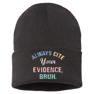 Always Cite Your Evidence Bruh Funny Sustainable Knit Beanie