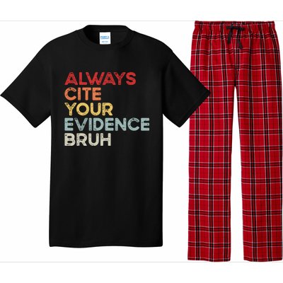 Always Cite Your Evidence Bruh Funny Retro English Teacher Pajama Set