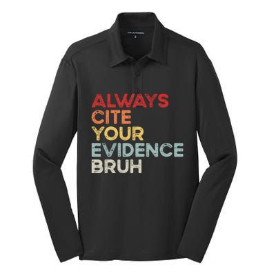 Always Cite Your Evidence Bruh Funny Retro English Teacher Silk Touch Performance Long Sleeve Polo