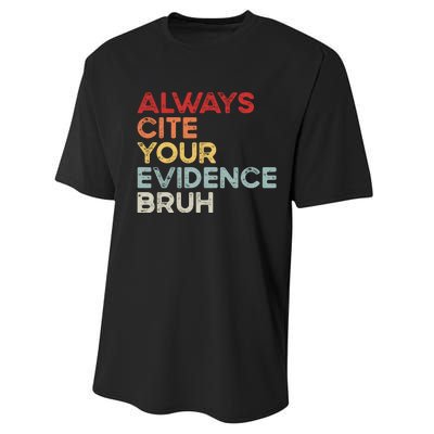 Always Cite Your Evidence Bruh Funny Retro English Teacher Performance Sprint T-Shirt