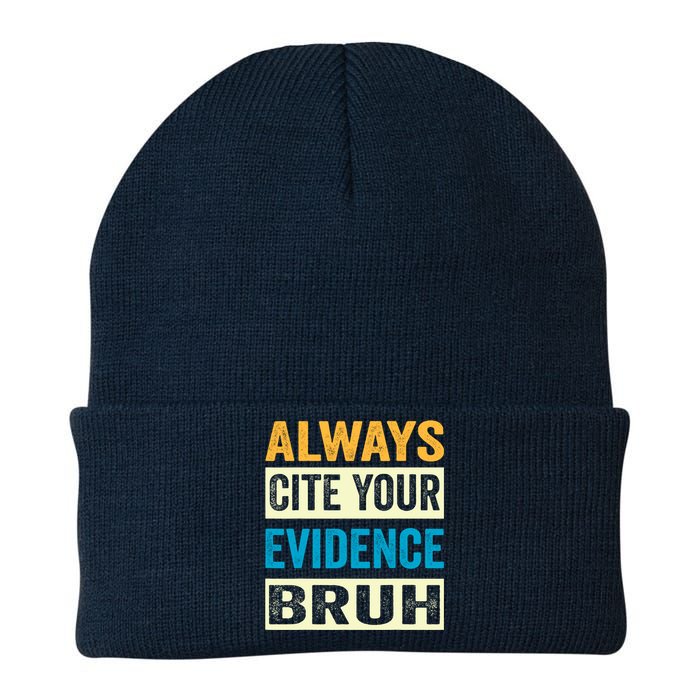 Always Cite Your Evidence Bruh Funny Quotes Vintage Knit Cap Winter Beanie