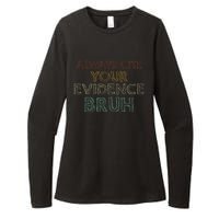 Always Cite Your Evidence Bruh Retro English Teacher Womens CVC Long Sleeve Shirt