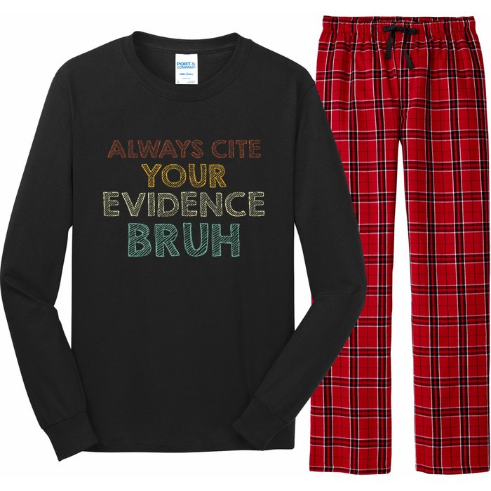 Always Cite Your Evidence Bruh Retro English Teacher Long Sleeve Pajama Set