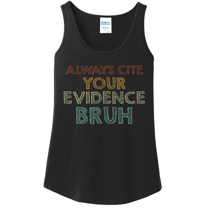 Always Cite Your Evidence Bruh Retro English Teacher Ladies Essential Tank