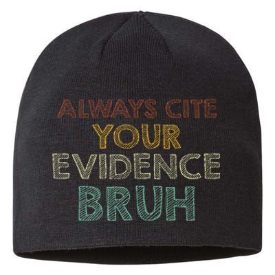 Always Cite Your Evidence Bruh Retro English Teacher Sustainable Beanie