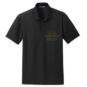 Always Cite Your Evidence Bruh Retro English Teacher Dry Zone Grid Polo