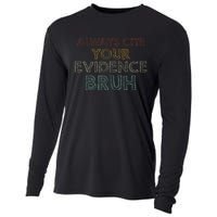 Always Cite Your Evidence Bruh Retro English Teacher Cooling Performance Long Sleeve Crew