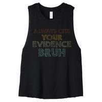 Always Cite Your Evidence Bruh Retro English Teacher Women's Racerback Cropped Tank