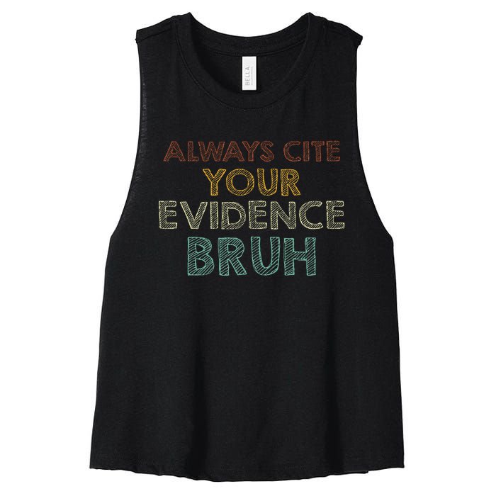 Always Cite Your Evidence Bruh Retro English Teacher Women's Racerback Cropped Tank