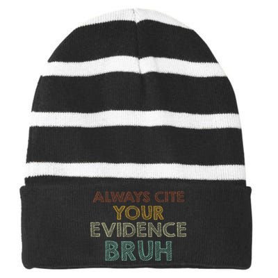 Always Cite Your Evidence Bruh Retro English Teacher Striped Beanie with Solid Band