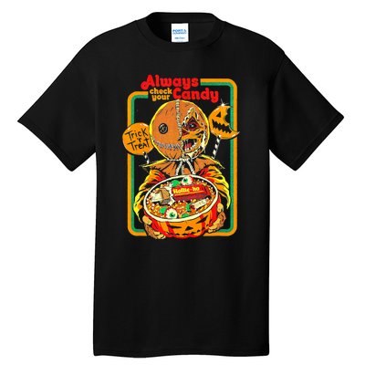 Always Check Your Candy Trick Or Treat, Funny Halloween Tee Tall T-Shirt